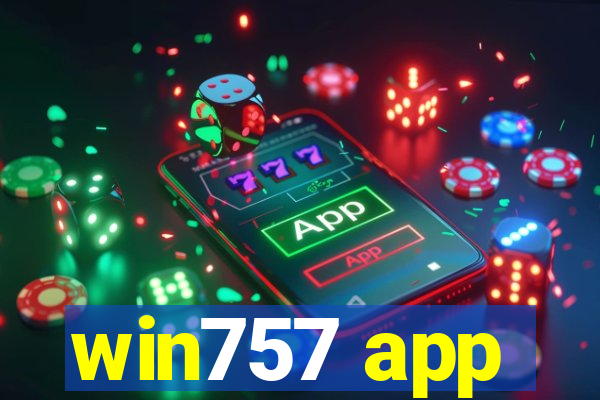 win757 app